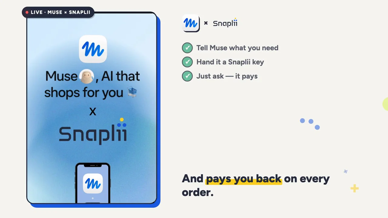 Muse + Uber Eats: Your AI Agent Buys Coffee, Snaplii Pays